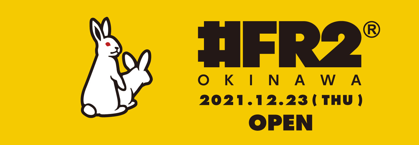 FR2 OKINAWA NEW OPEN！！